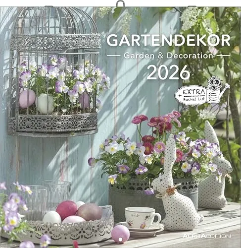 Alpha Edition - Gartendekor Kalender 2026 – Broschürenkalender 30×30 cm, aufgeklappt 30×60 cm mit 12 kunstvollen Gartendekorationen, ... & Pflanzenliebhaber: Garden and Decoration