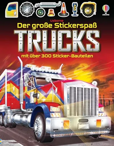Der große Stickerspaß: Trucks: Stickerheft mit über 300 Sticker-Bauteilen – für Kinder ab 5 Jahren (Der-große-Stickerspaß-Reihe)