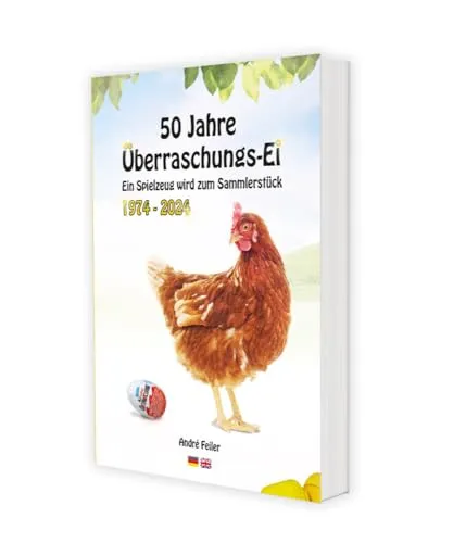 Jahre Überraschungs-Ei, 1974-2024