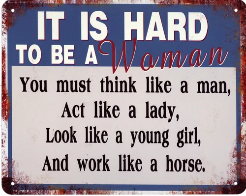 Blechschild Hard to be a Woman Deko Schild Aufschrift Dekoration Druck 20 x 25