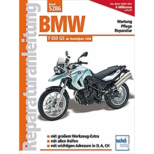 Reparaturanleitung BMW F650 GS ab 2008 von bucheli