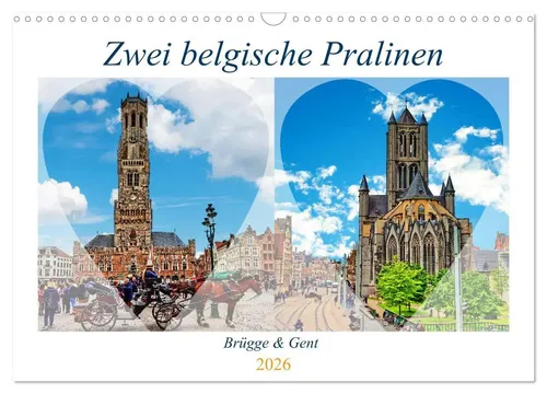 Paul Michalzik | Zwei belgische Pralinen Brügge und Gent (Wandkalender 2026) - Kalender mit 14 Seiten, präsentiert die glanzvolle Epoche von Brügge und Gent. Ideal für Kunstliebhaber und Reisefans.