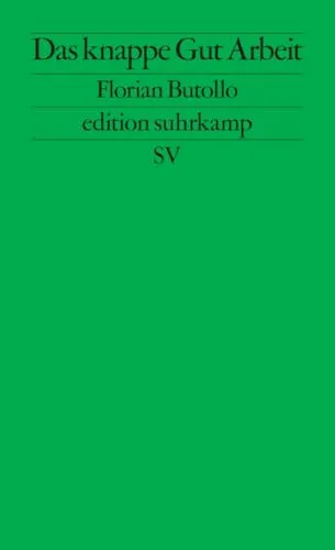 Das knappe Gut Arbeit: Automatisierung, Arbeitskräftemangel und sozialer Konflikt - Erforschen Sie die Herausforderungen der modernen Arbeitswelt in diesem aufschlussreichen Buch. Ideal für alle, die sich mit sozialen und wirtschaftlichen Veränderungen auseinandersetzen möchten. Kategorie: Bücher.