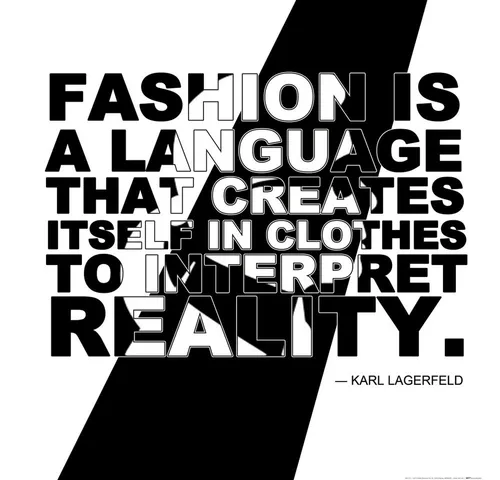 1art1 Poster Mode Kunstdruck Bild - Fashion Is A Language That Creates