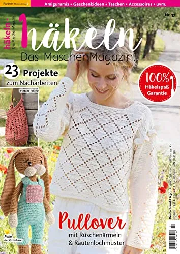 Häkeln-das Maschenmagazin 37/2023 Pullover mit Rüschenärmeln und 23 Projekte