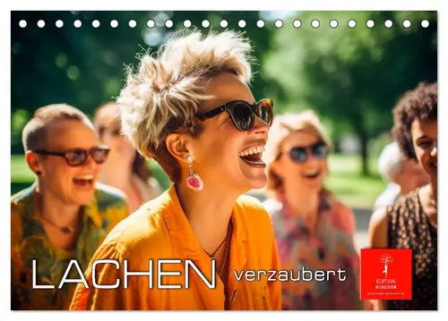 CALVENDO Wandkalender Lachen verzaubert 2026