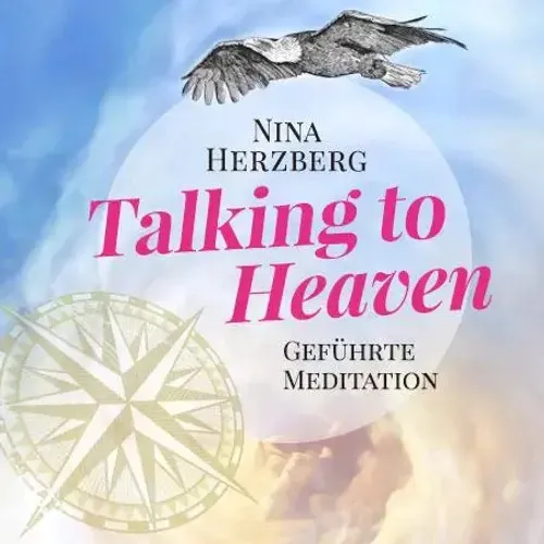 Nina Herzberg | Talking to Heaven | Audio-CD | Deutsch (2019) | 61 Min.