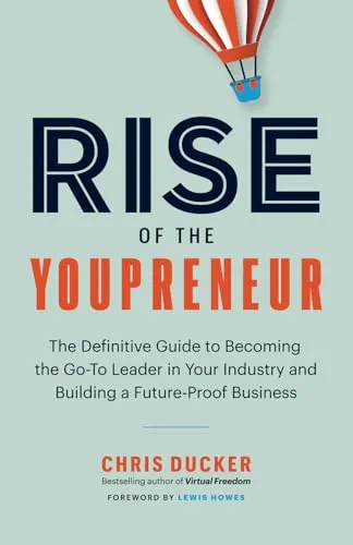 Produktbild Rise of the Youpreneur: The Definitive Guide to Becoming the Go-To Leader in Your Industry and Building a Future-Proof Business