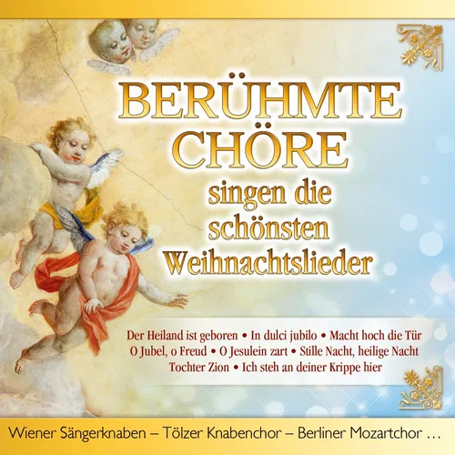BELIEBTE CHÖRE / SINGEN D.SCHÖNSTEN WEIHNACHTSLIEDER