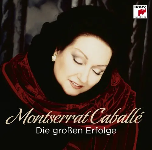 Montserrat Caballé - Die großen Erfolge von Sony
