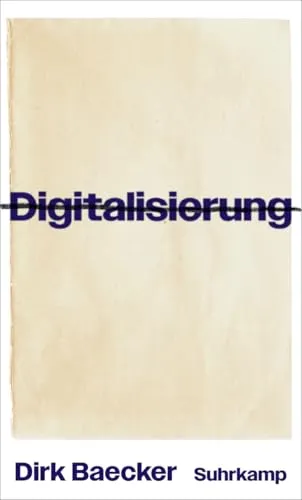 Digitalisierung: Der Schlüssel zur Zukunft - Erfahren Sie, wie Digitalisierung Unternehmen transformiert und neue Chancen schafft. Ein unverzichtbares Buch für alle, die in der digitalen Welt erfolgreich sein wollen.