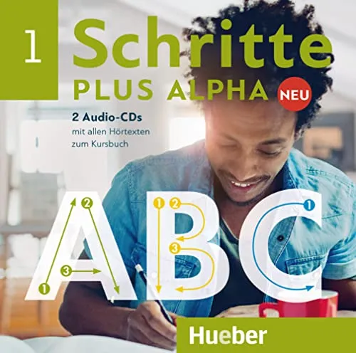 Schritte plus Alpha Neu 1: Deutsch im Alpha-Kurs - Hörbuch für Deutsch als Zweitsprache, inklusive 2 Audio-CDs zur Unterstützung des Lernprozesses und ideal für Anfänger.
