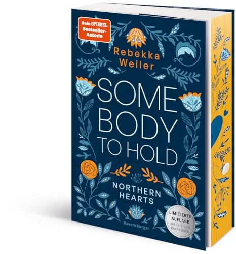 Somebody to Hold - Northern-Hearts-Reihe, Band 2 (Fortsetzung des Dein SPIEGEL-Bestsellers) (Northern-Hearts-Reihe, 2)