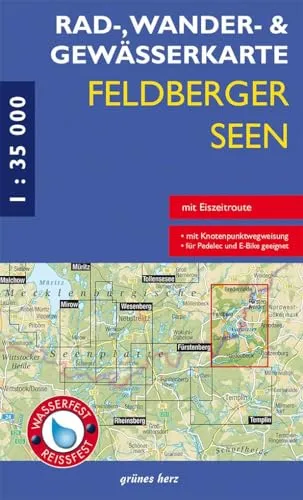 Rad-, Wander- und Gewässerkarte Feldberger Seen: Mit Carwitz, Boitzenburg, Fürstenwerder, Bredenfelde, Arendsee (Rad-, Wander- und Gewässerkarten ... Rad-, Wander- und Gewässerkarten, 1:35.000)