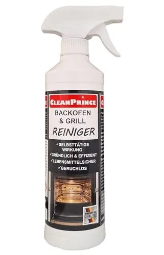 CleanPrince Backofen- und Grillreiniger 500 ml | Fett Öl Reiniger Backofenreiniger Grillreiniger