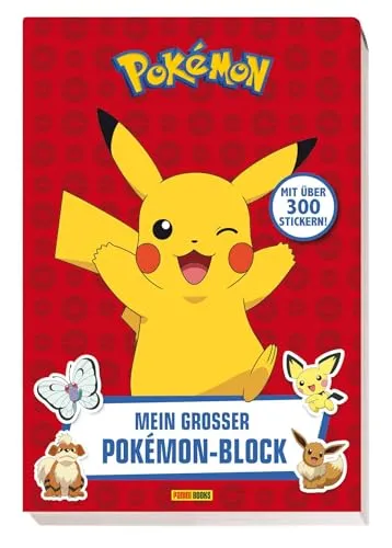 Pokémon: Mein großer Pokémon-Block: mit über 300 Stickern!