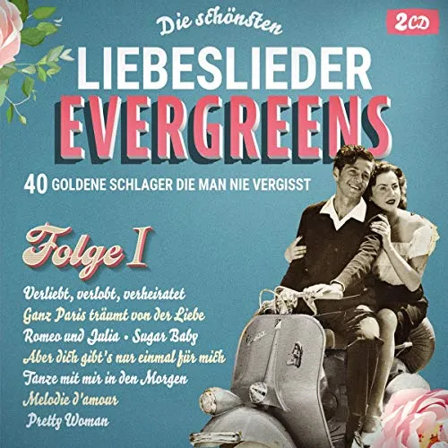 Die schönsten Liebeslieder Evergreens; Folge 1; 40 goldene Schlager die man nie vergisst; Verliebt verlobt verheiratet; Ganz Paris träumt von der Liebe; Romeo und Julia; Aber dich gibts nur einmal für mich; Tanze mit mir in den Morgen