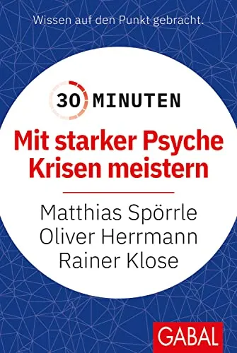 Minuten Mit starker Psyche Krisen meistern 30