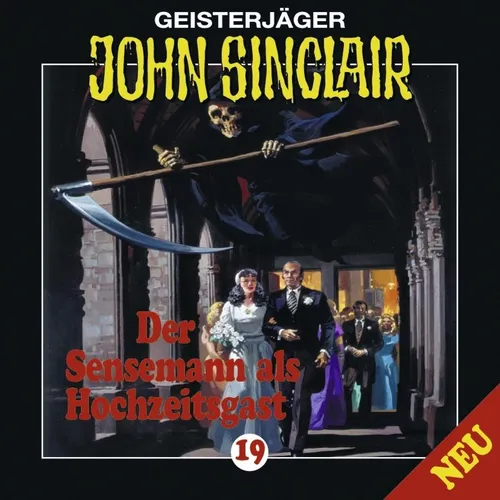 Angebot! HÖRSPIEL CD * JOHN SINCLAIR Der Sensemann als Hochzeitsgast 19 *NEU/OVP
