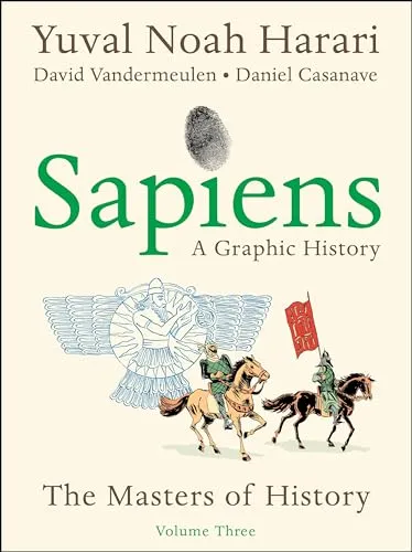 Produktbild Sapiens: A Graphic History, Volume 3