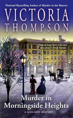 Murder in Morningside Heights: A Gaslight Mystery
