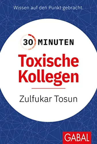 Minuten Toxische Kollegen 30