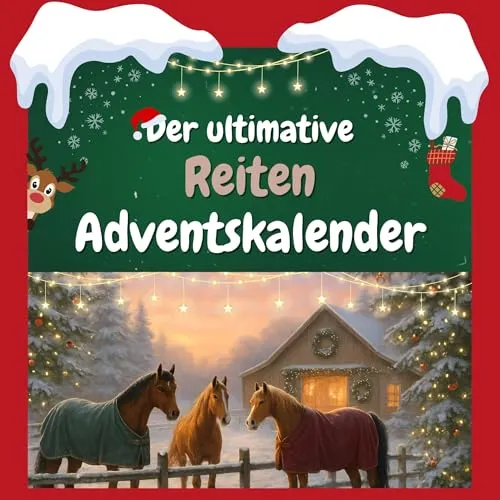 Der ultimative Reiten-Adventskalender: 24 Tage Spaß von flip*flop