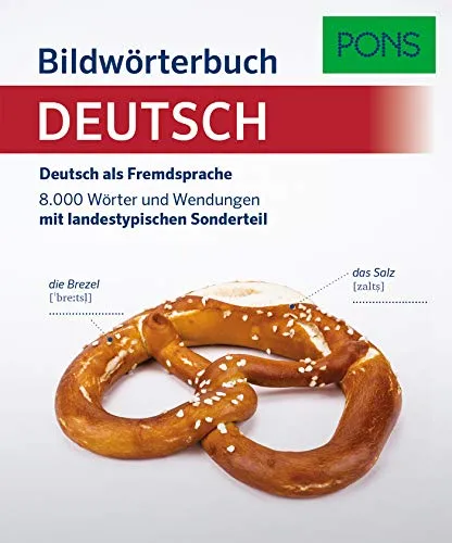 Produktbild PONS Bildwörterbuch Deutsch als Fremdsprache: Deutsch als Fremdsprache. 8.000 Wörter und Wendungen mit landestypischem Sonderteil