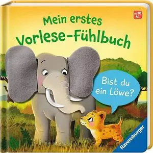 Ravensburger Spielbuch 41662, Bist du ein Löwe, ab 1,5 Jahre, Mein erstes Vorlese-Fühlbuch