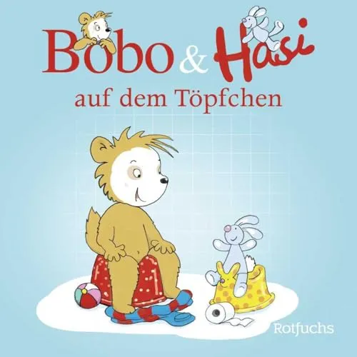 Produktbild Bobo & Hasi auf dem Töpfchen: Pappbilderbuch ab 12 Monaten (Bobo Siebenschläfer: Bobo & Hasi Pappbilderbücher ab 12 Monate, Band 1)