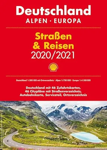 Shell Straßen & Reisen 2020/2021 1:300.000: Deutschland, Alpen, Europa (Shell Atlanten)