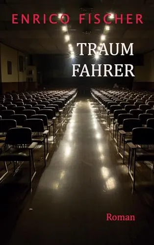 Traumfahrer: Roman