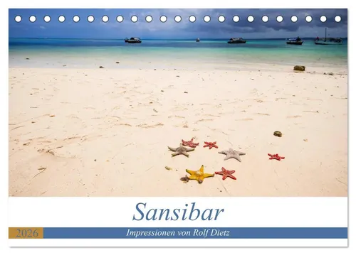 Rolf Dietz | Sansibar - Impressionen von Rolf Dietz (Tischkalender 2026 DIN...