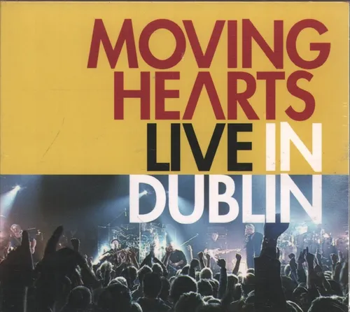 Moving Hearts Live In Dublin CD Irland Rubyworks 2007 Digipak RWXCD60