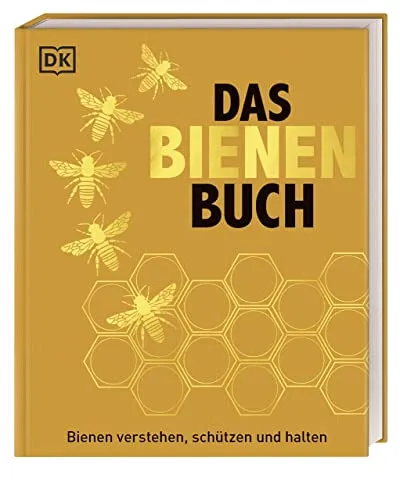Produktbild Das Bienen Buch: Bienen verstehen, schützen und halten
