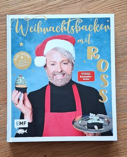 Weihnachtsbacken mit Ross Antony: 50 köstliche Rezepte - Freizeit, Haus & Garten - Entdecken Sie 50 einzigartige Weihnachtsrezepte von Schokoladen-Panettone bis Rentier-Shortbread für ein festliches Backvergnügen!