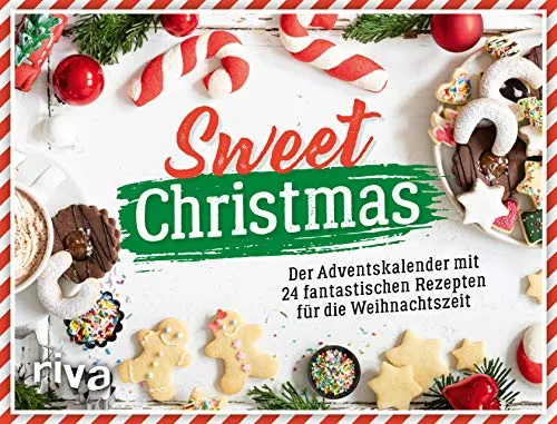 Sweet Christmas Adventskalender - Advent & Weihnachten Geschenkbücher mit 24 köstlichen Rezepten und praktischen Auftrennseiten für eine genussvolle Vorweihnachtszeit.