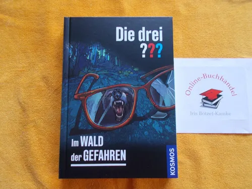 Die drei ??? Fragezeichen Im Wald der Gefahren Neuerscheinung vom 21.02.22
