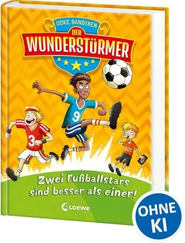 Der Wunderstürmer (Band 2) - Zwei Fußballstars sind besser als einer!: Lustiges Fußballbuch für Jungen und Mädchen ab 9 Jahre