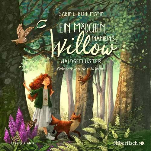 Sabine Bohlmann | Ein Mädchen namens Willow 2: Waldgeflüster | Audio-CD (2021)