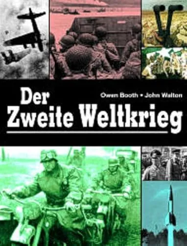 Der Zweite Weltkrieg