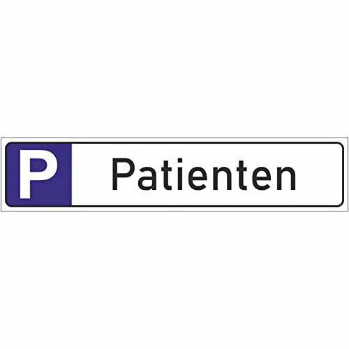 INDIGOS UG - Parkplatzschild Patienten 52x11 cm - Schild aus Aluverbundplatte mit Aufdruck Patienten - für Praxen, Therapiebereiche oder Kliniken - stabil, gut sichtbar, montagebereit