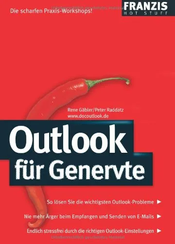 Outlook für Genervte