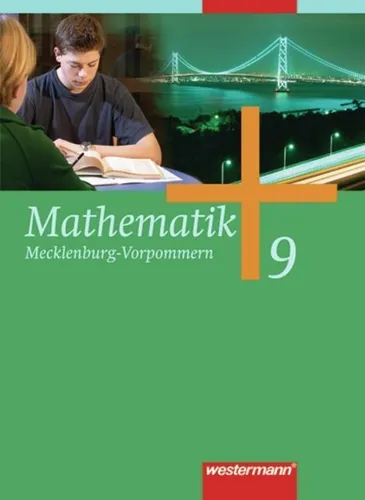 Mathematik - Ausgabe 2004 für Mecklenburg-Vorpommern: Schülerband 9 - Mathematik Schulbuch für die 9. Klasse, bietet praxisnahe Übungen und anschauliche Erklärungen für ein besseres Verständnis.