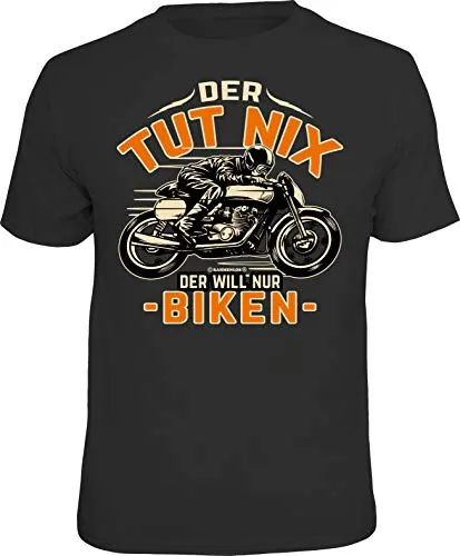 Motorradfahrer Biker T-Shirt: Der TUT nix - Der Will nur Biken