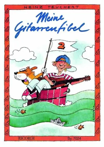 Ricordi Meine Gitarrenfibel - Band 2 - revidierte Ausgabe | Songbook für Gitarrenunterricht | Notenbuch mit Illustrationen, Melodie- und ... Ausgabe ohne Audio (Übung 41-87)