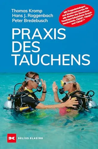 Praxis des Tauchens - Der umfassende Leitfaden - Sport Allgemein, bietet wertvolle Tipps und Techniken für sicheres und effektives Tauchen.