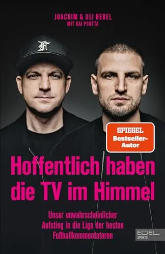 Hoffentlich haben die TV im Himmel: Unser unwahrscheinlicher Aufstieg in die Liga der besten Fußballkommentatoren - Erleben Sie die inspirierende Reise vom Waisenkind bis zum Champions-League-Finale. Ein fesselndes Buch über Leidenschaft und Durchhaltevermögen im Fußballjournalismus! Ideal für Sportfans und Leseratten gleichermaßen!','category':'Bücher'