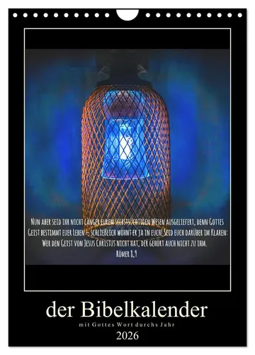 Der Bibelkalender 2026 – Mit Gottes Wort durchs Jahr - Hochwertiger Wandkalender im DIN A4 Format mit 12 inspirierenden Bildern. Robuste Spiralbindung und umweltfreundliches Papier für eine nachhaltige Nutzung.