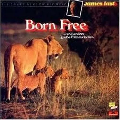 Born Free ... und andere große Filmmelodien